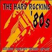 Buy "Hard Rockin 80s"